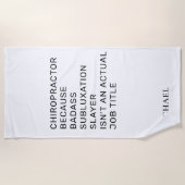 カイロプラクターザスサブルクセンションズレイヤチロ ビーチタオル (正面)