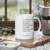 カイロプラクターシーズサブルクセンションスレイヤカスタムー コーヒーマグカップ