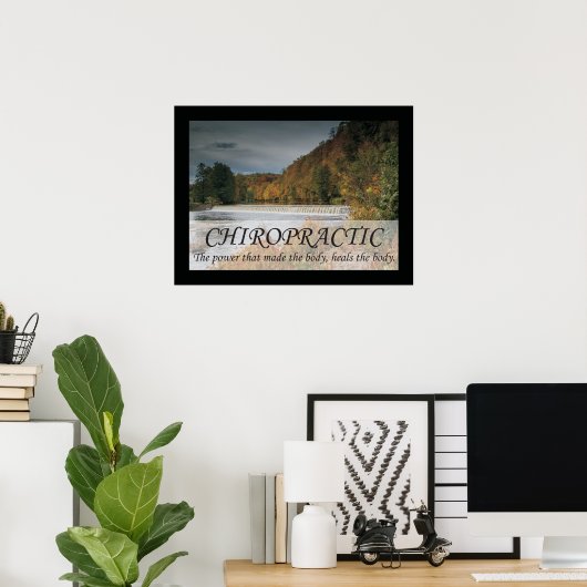 カイロプラクティックは体引用文ことわざ ポスター (ホームオフィス)