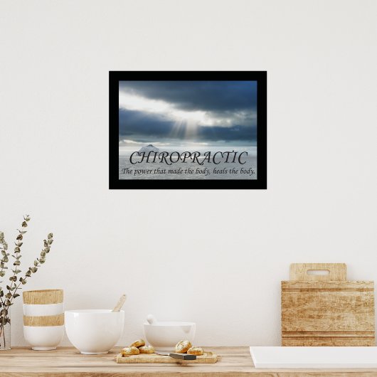 カイロプラクティックは体引用文ことわざ ポスター (キッチン)