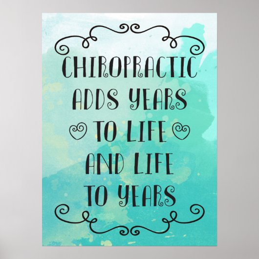カイロプラクティックは18x24年のポスターに人生を追加 ポスター (正面)