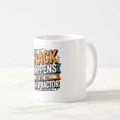 カイロプラクティックを楽しむ 笑いと脊椎のひび コーヒーマグカップ (正面右)