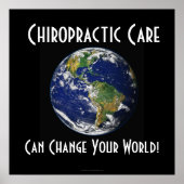 カイロプラクティックポスター：世界を大きく変えることができる ポスター (正面)