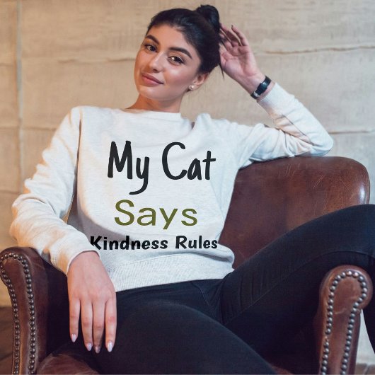 カインドネスルールキャット引用文モダンかわいいフェミニストおもしろい スウェットシャツ