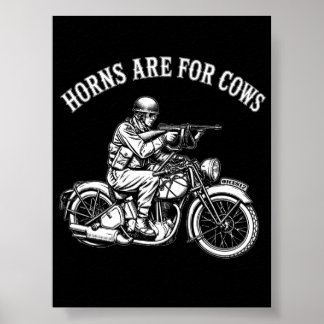 カウには角がある Funny Biker Attitude T-Shirt ポスター