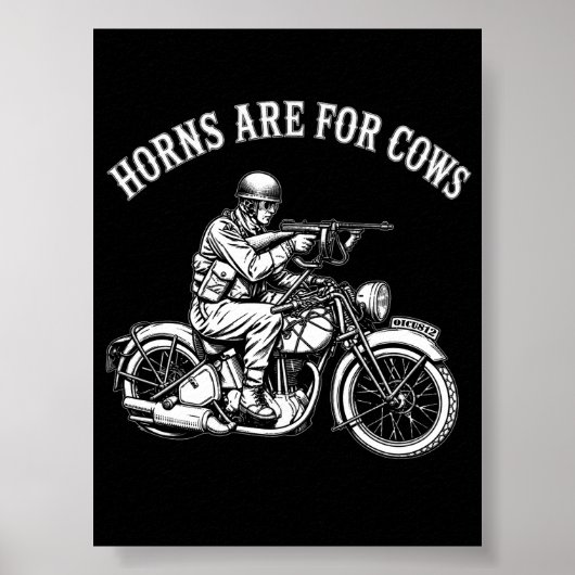 カウには角がある Funny Biker Attitude T-Shirt ポスター (正面)