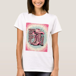 カウガールどこ? - ピンクカウガールタイダイTシャツ Tシャツ