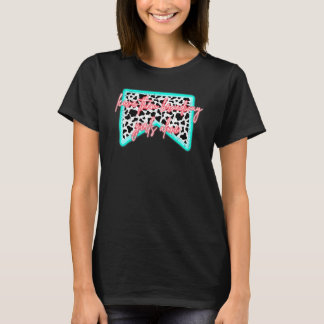 カウガールはブロードウェイの女の子をほっといて 西部劇 Tシャツ