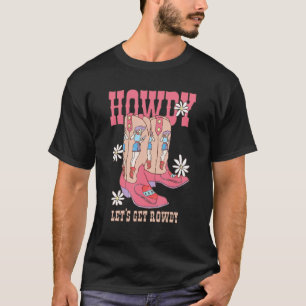 カウガールブーツのバチェラーエットパーティーに「ハウディ、騒ぎましょう」 Tシャツ