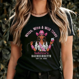 カウガール・バチェロレッテ・パーティーの鞭 ワイン & ワイルド・タイムス Tシャツ