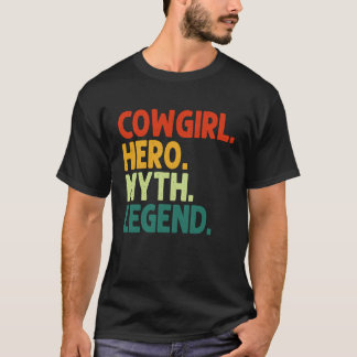 カウガール ヒーロー 神話 伝説 ヴィンテージ カウガール Tシャツ