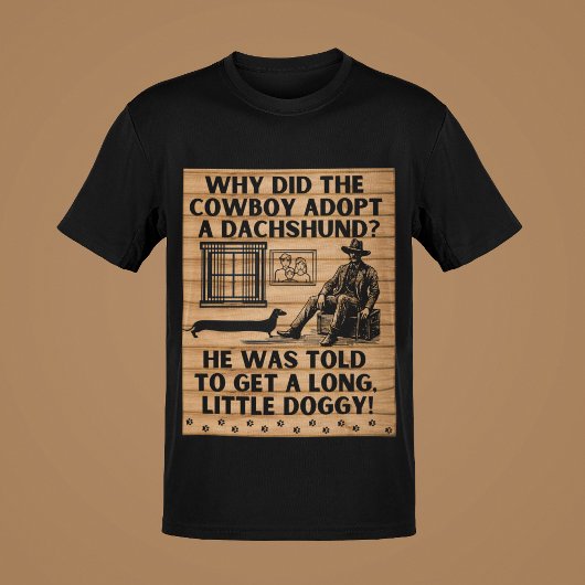 カウボーイおもしろい&ダシュント・ユーモア誇張されたジョーク Tシャツ