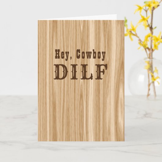 カウボーイおもしろいDILTファーズデーランチーアダルトユーモア カード (黄色い花)