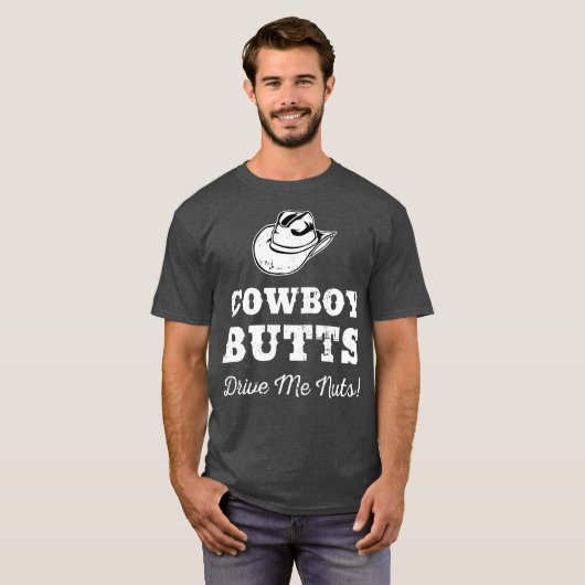 カウボーイお尻ドライブミーナッツテキサス州ウェスタン女性のカーボーイ Tシャツ (正面フル)