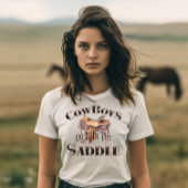 カウボーイはサドルでそれをする Tシャツ