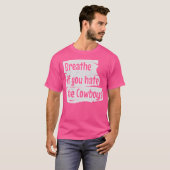 カウボーイもしの亀裂を嫌って呼吸グランジする Tシャツ (正面フル)