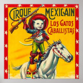 カウボーイキャットメキシカンサーカスヴィンテージポスターアート ポスター (正面)