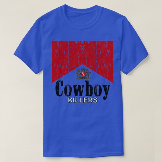 カウボーイキラー動揺してズ Tシャツ (デザイン正面)