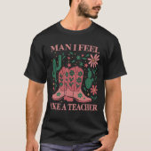 カウボーイ教師のユーモア溢れるデザイン Tシャツ (正面)