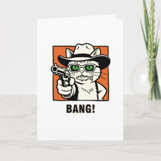 カウボーイ・キャット・バースデーカード - 'BANG" ワイルド・ウェスト・ユーモア カード