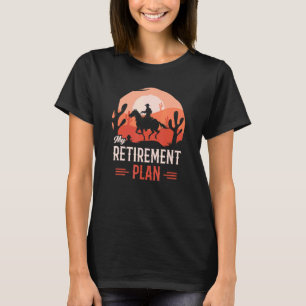 カウボーイ 馬に乗る 馬 おもしろい 退職 プラン 2023 Tシャツ