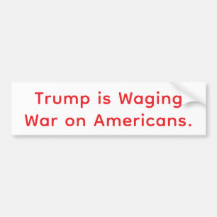 カウワード トランプのアメリカへの戦争 Hankamer Artjunkhaus バンパーステッカー