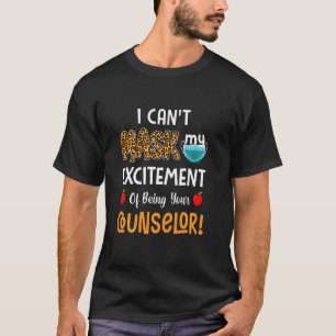 カウンセラーになることに興奮を隠すことはできない Tシャツ