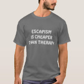 カウンセリングより逃避行 Tシャツ (正面)