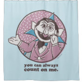 カウント |いつでも私を当てにできる シャワーカーテン (正面)