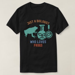カエル好きな生物学者、面白い生物学 Tシャツ