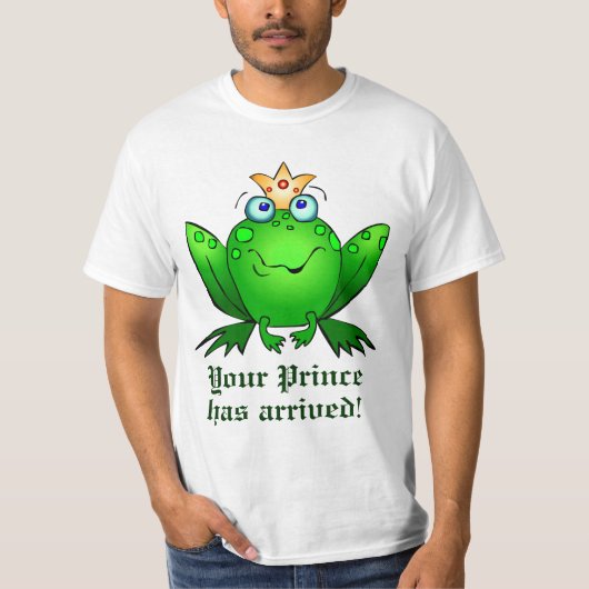 カエル王冠あなたのプリンスが到着しました Tシャツ (正面)