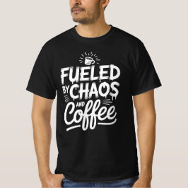 カオスとコーヒーに駆られる Tシャツ