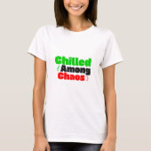 カオスのなかのクール Tシャツ (正面)
