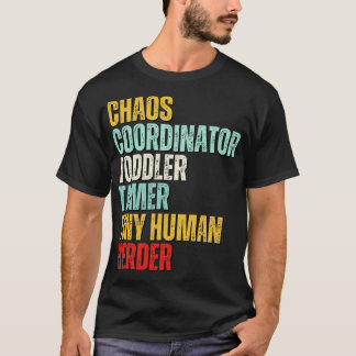 カオスコーディネーター幼児タマータイニーヒューマンヘルダー Tシャツ