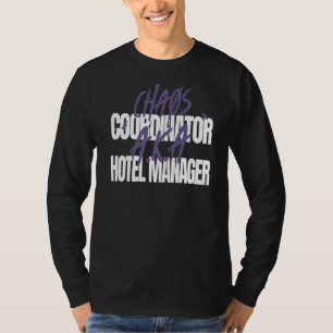 カオスコーディネーターA K Aホテルマネージャー Tシャツ