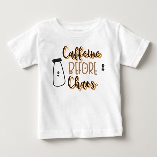 カオス前のカフェイン ベビーTシャツ (正面)