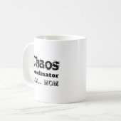 カオス コーディネーター AKA… お母さん コーヒーマグカップ (正面左)