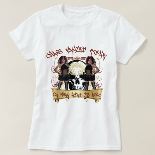 カオス・パニック私の仕事が終わるのを恐れる Tシャツ (デザイン正面)