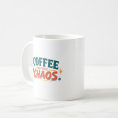 カオス(混乱)の前のコーヒーマグ コーヒーマグカップ (正面左)