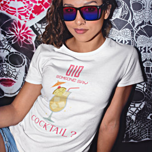 カクテルおもしろい引用文 Tシャツ