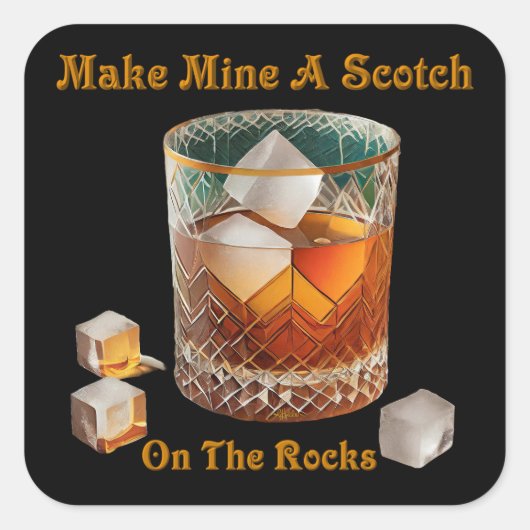 カクテルアワーで岩の上に私のスコッチを作る スクエアシール (正面)