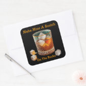 カクテルアワーで岩の上に私のスコッチを作る スクエアシール (封筒)