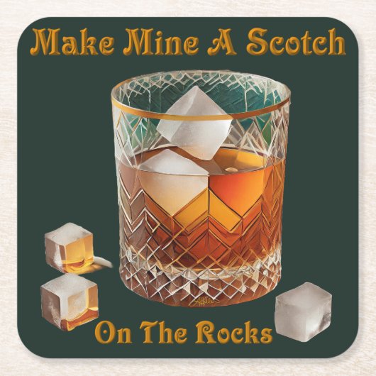 カクテルアワーで岩の上に私のスコッチを作る スクエアペーパーコースター (正面)