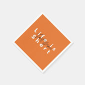 カクテルナプキン – 人生は短い、ジャストダンス スタンダードカクテルナプキン (角)