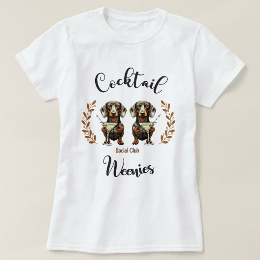 カクテル・ウインナソーセージ・ソーシャル・クラブ：ダックスフント&マルティニス Tシャツ (デザイン正面)