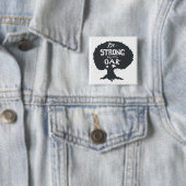 カシとして強いがあって下さい 缶バッジ (インサイチュ)