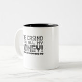 カジノが俺の金を全部奪った！私は戻る ツートーンマグカップ (正面左)