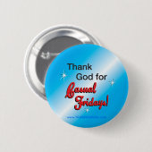 カジュアルな金曜日(ボタン) 缶バッジ (正面&裏面)