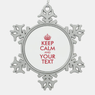 カスタマイズされたKEEP CALMとあなたのテキスト スノーフレークピューターオーナメント