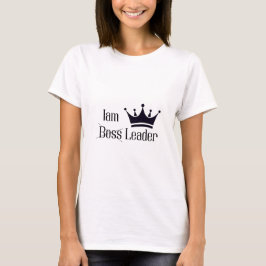 カスタマイズの基本Tシャツのiam leader not boos Tシャツ